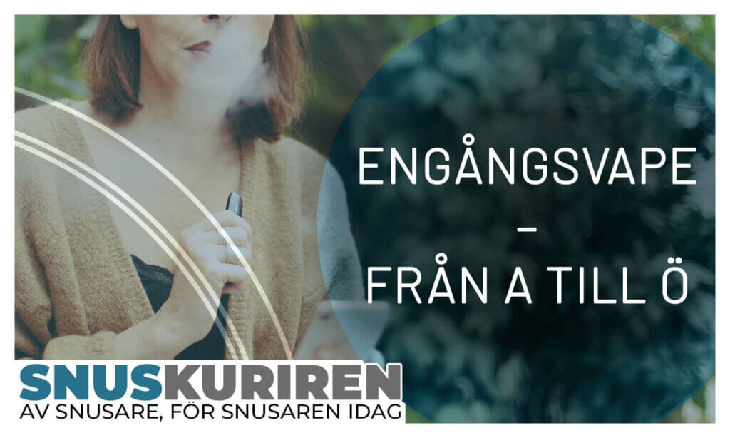 Engångsvape från A till Ö