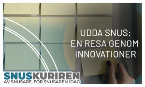 Udda snus: en resa genom innovationer