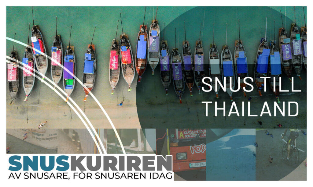 Snus till Thailand