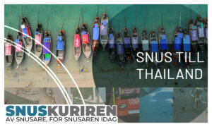 Snus till Thailand