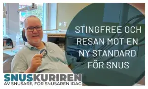 Stingfree och resan mot en ny standard för snus
