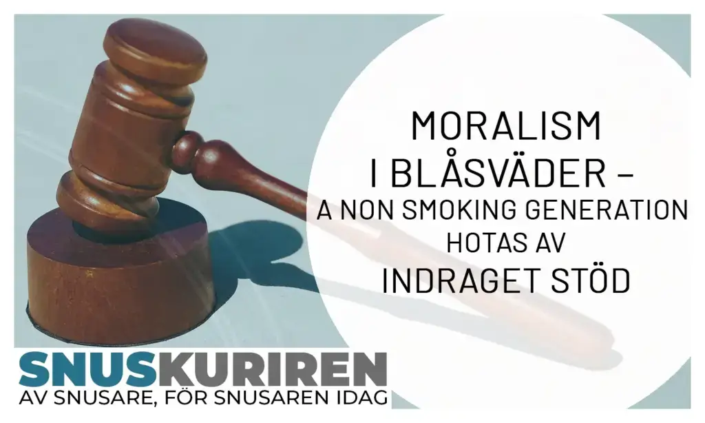 Moralism i blåsväder A Non Smoking Generation hotas av indraget stöd